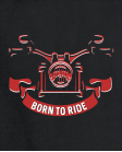born to ride